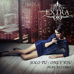 Solo Tu (Featuring Azzurra) (Cd Single) Grupo Extra