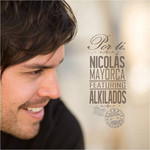 Por Ti (Featuring Alkilados) (Cd Single) Nicolas Mayorca