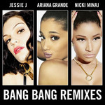 Bang Bang (Remixes) (Ep) Jessie J