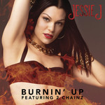 Burnin' Up (Featuring 2 Chainz) (Cd Single) Jessie J