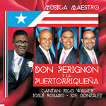 Musica Maestro Don Perignon Y La Puertorriquea