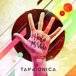 Hola Mi Vida (Cd Single) Tan Bionica