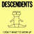 Disco I Don't Want To Grow Up de Descendents