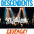 Disco Liveage! de Descendents