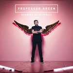 Growing Up In Public (Deluxe Edition) Professor Green