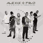 La Esencia (World Edition) Alexis & Fido