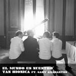El Mundo Es Nuestro (Cd Single) Tan Bionica