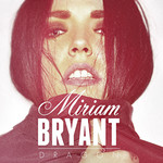 Dragon (Cd Single) Miriam Bryant