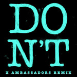 Don't (Xambassadors Remix) (Cd Single) Ed Sheeran