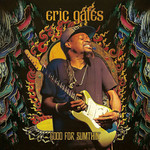 Good For Sumthin' Eric Gales