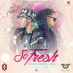 So Fresh (Cd Single) Rayo & Toby