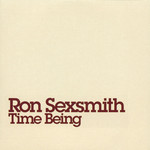Time Being Ron Sexsmith