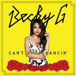 Can't Stop Dancin' (Cd Single) Becky G
