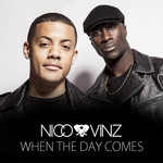When The Day Comes (Cd Single) Nico & Vinz