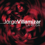 La Rosa (Cd Single) Jorge Villamizar