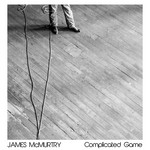 Complicated Game James Mcmurtry