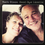 Good-Bye Lizelle Mark Olson