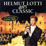 Goes Classic (Sweden Edition) Helmut Lotti