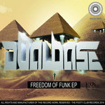 Freedom Of Funk (Ep) Dual Base
