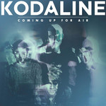 Coming Up For Air (Deluxe Edition) Kodaline