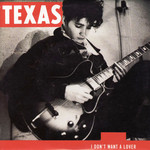 I Don't Want A Lover (Cd Single) Texas