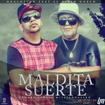 Maldita Suerte (Featuring El Viejo Guelo) (Cd Single) Guelo Star