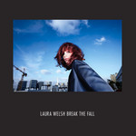 Break The Fall (Cd Single) Laura Welsh