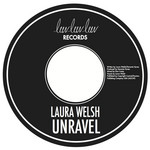 Unravel (Cd Single) Laura Welsh