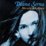 Me Sale Del Alma Diana Serna