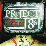 Truthless Heroes Project 86