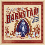 Sit Down! Get Up! Get Out! Barnstar!