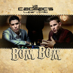 Bom Bom (Cd Single) Los Cadillac's