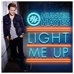 Light Me Up (Uk Version) (Cd Single) Hunter Hayes