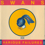 Various Failures 1988-1992 Swans
