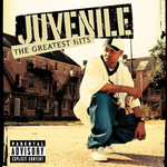 The Greatest Hits Juvenile