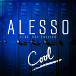 Cool (Featuring Roy English) (Cd Single) Alesso