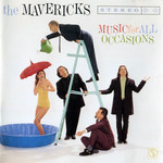 Music For All Occasions The Mavericks