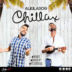Chillax (Cd Single) Alkilados