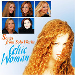 Songs From Solo Works Celtic Woman