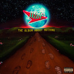 The Album About Nothing Wale