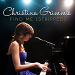 Find Me (Stripped) (Cd Single) Christina Grimmie