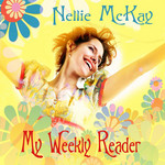 My Weekly Reader Nellie Mckay