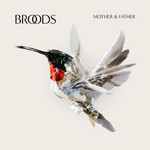 Mother & Father (Cd Single) Broods