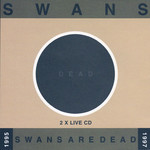 Swans Are Dead Swans