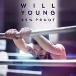 85% Proof (Deluxe Edition) Will Young