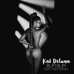 Bum Bum (Featuring Trey Songz) (Cd Single) Kat Deluna