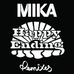 Happy Ending (Remixes) (Ep) Mika