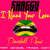 Caratula frontal de I Need Your Love (Featuring Mohombi, Faydee & Costi) (Dancehall Remix) (Cd Single) Shaggy