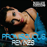 Promiscuous (Remixes) (Cd Single) Nelly Furtado