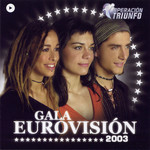  Operacion Triunfo 2002-2003 Gala Eurovision